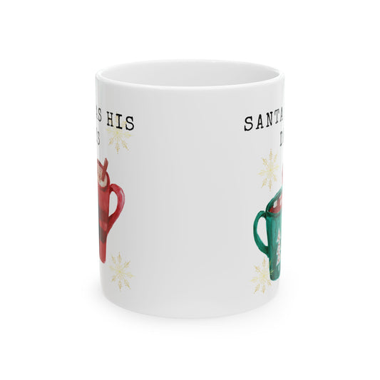 Santa's Days Ceramic Mug, (11oz, 15oz)